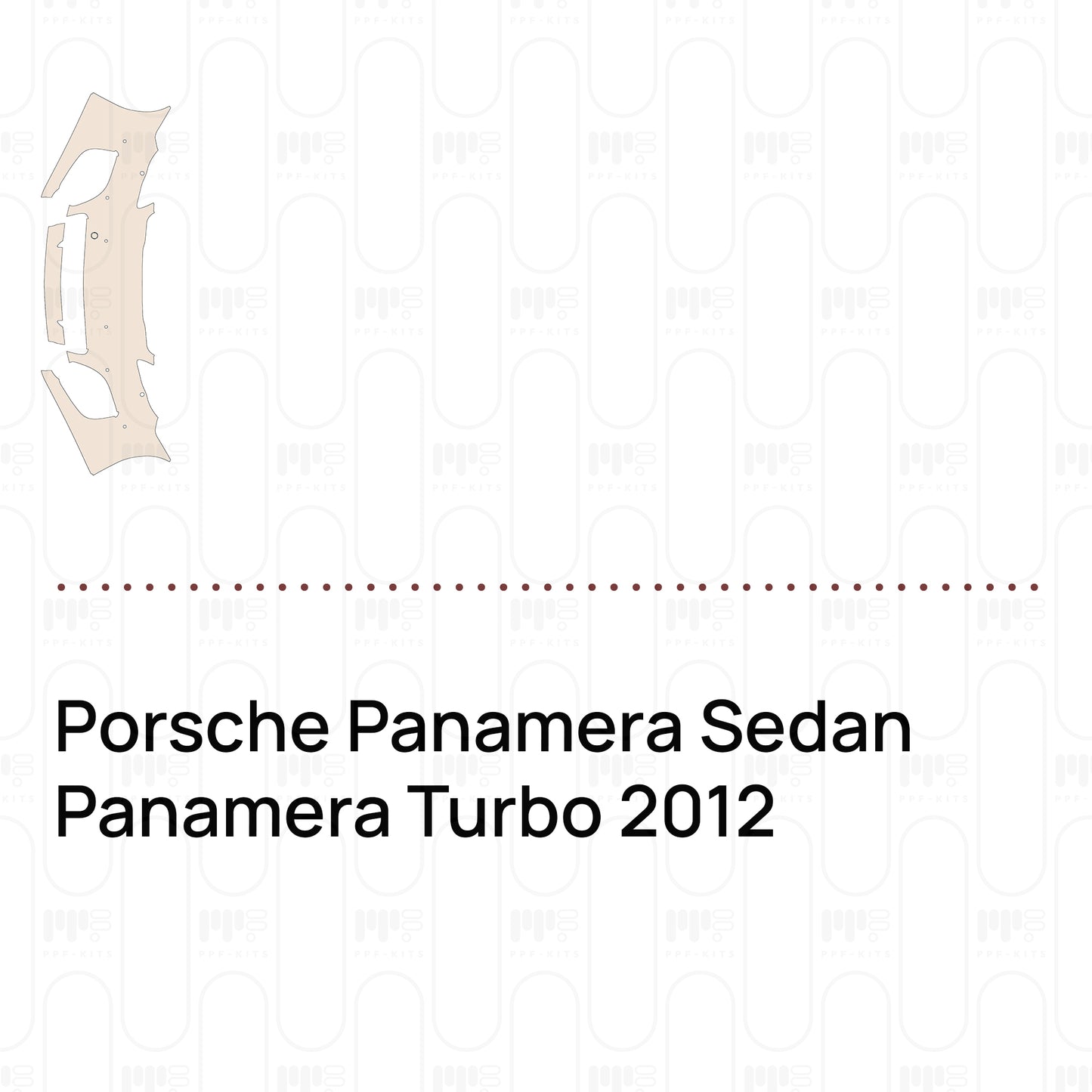 Pre-Cut PPF Porsche Panamera Sedan Panamera Turbo 2012