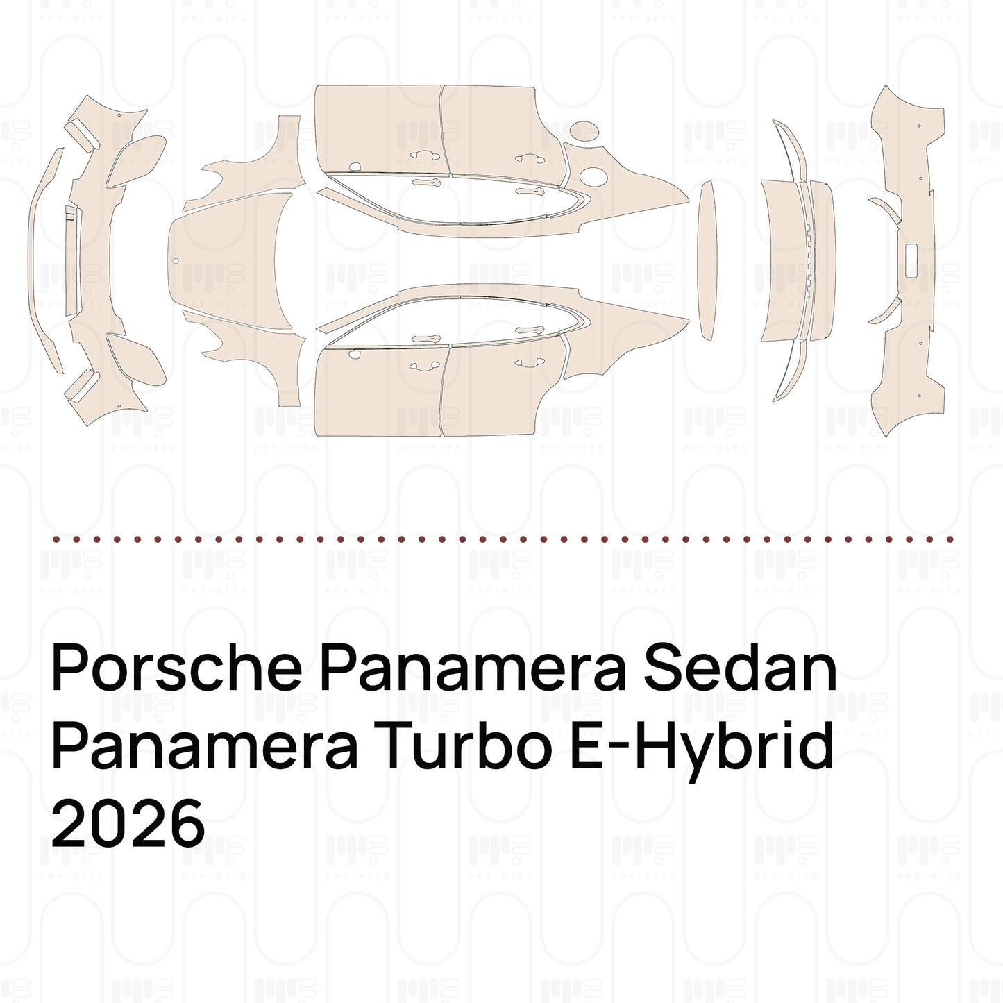 Pre-Cut PPF Porsche Panamera Sedan Panamera Turbo E-Hybrid 2026