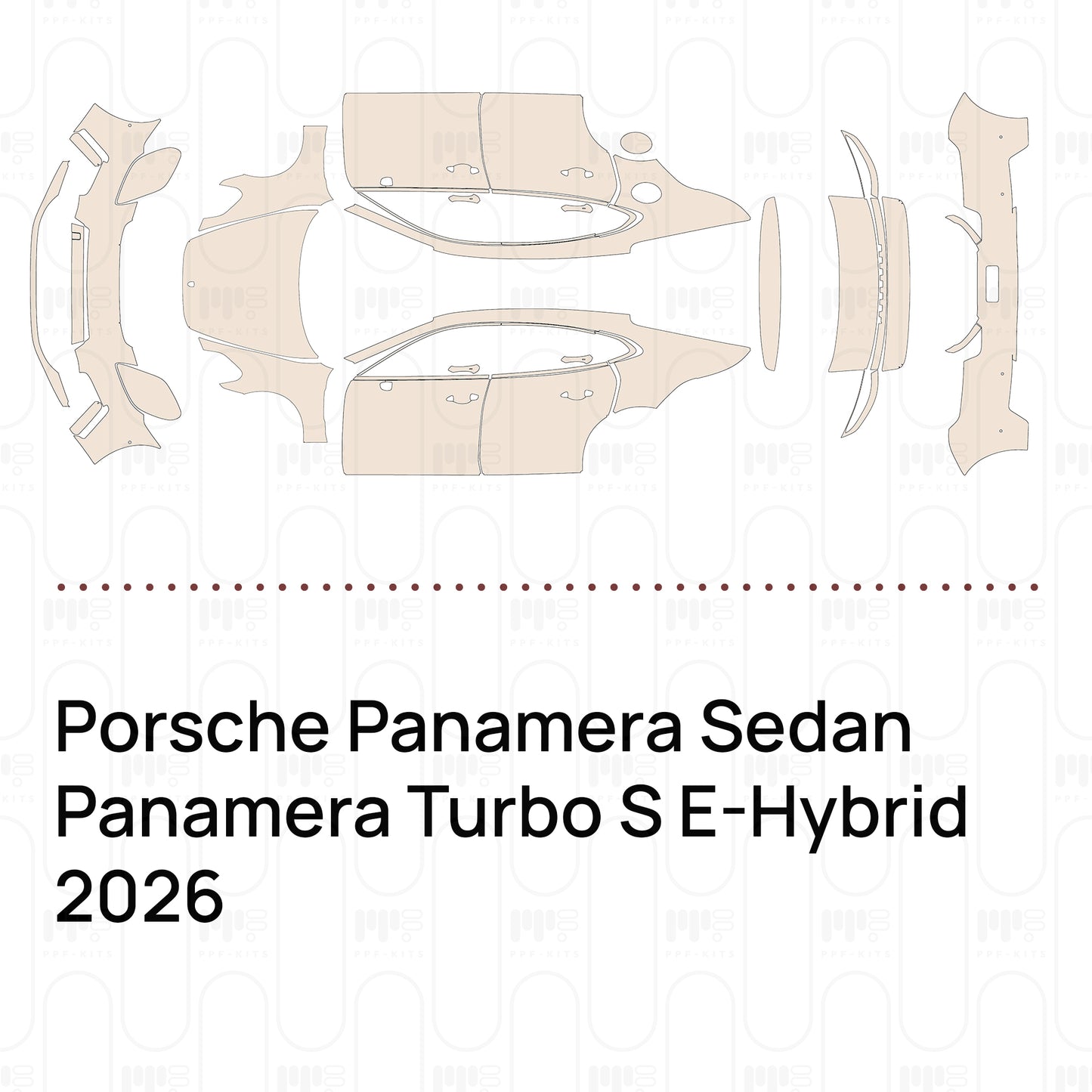 Pre-Cut PPF Porsche Panamera Sedan Panamera Turbo S E-Hybrid 2026