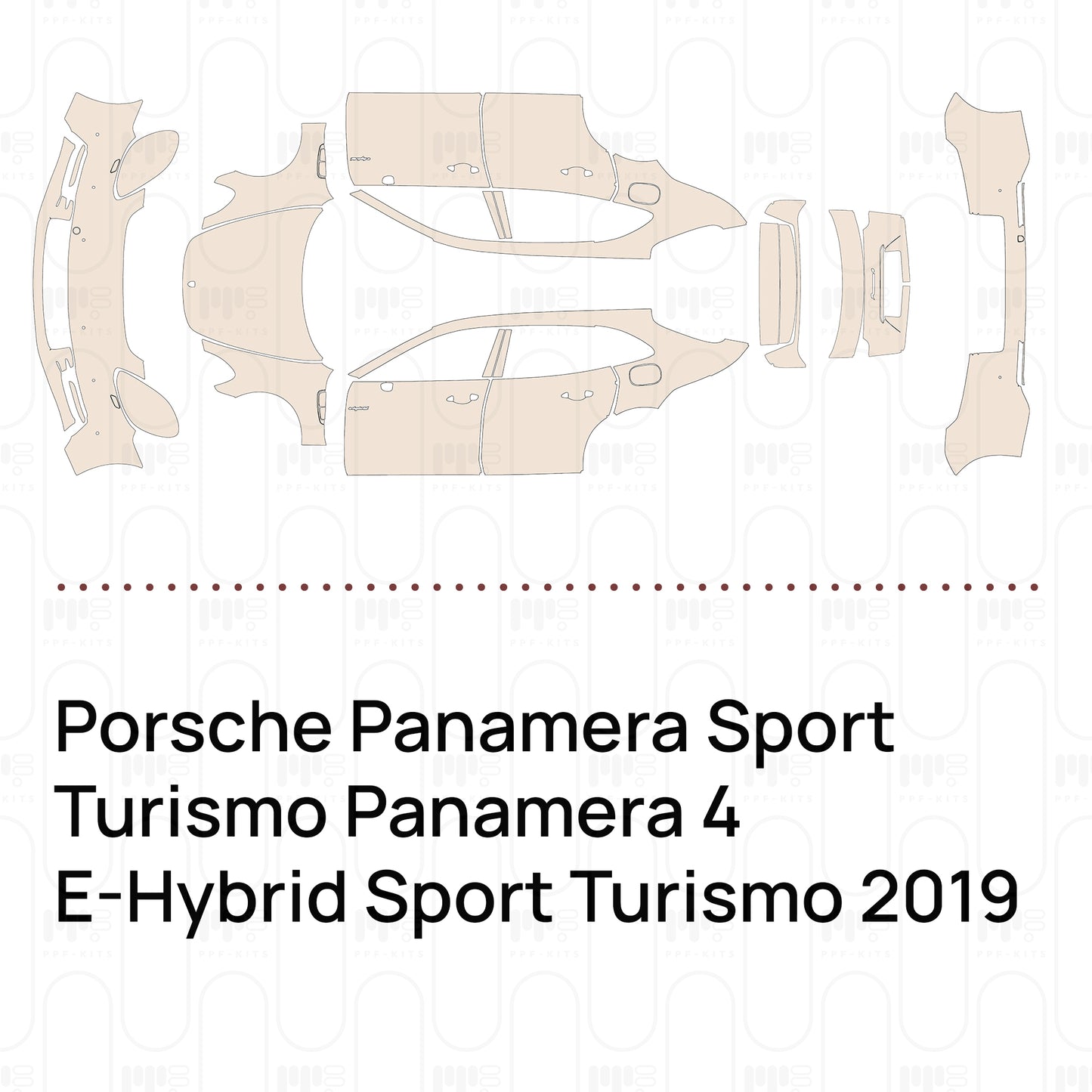 Pre-Cut PPF Porsche Panamera Sport Turismo Panamera 4 E-Hybrid Sport Turismo 2019