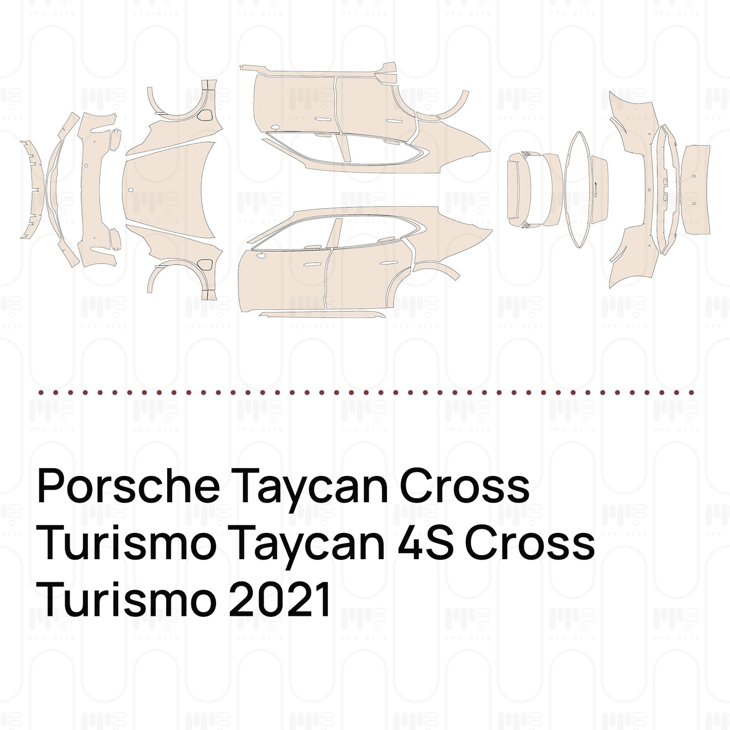 Pre-Cut PPF Porsche Taycan Cross Turismo Taycan 4S Cross Turismo 2021