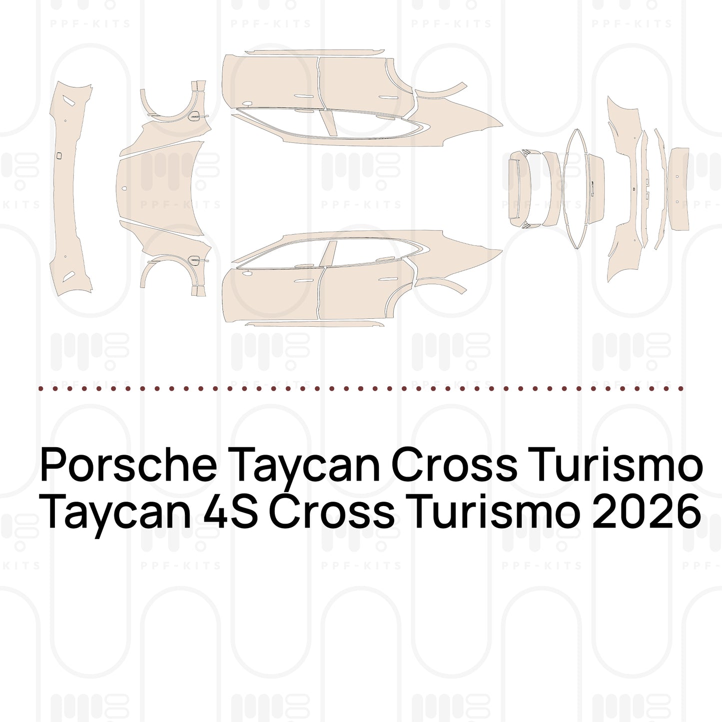 Pre-Cut PPF Porsche Taycan Cross Turismo Taycan 4S Cross Turismo 2026