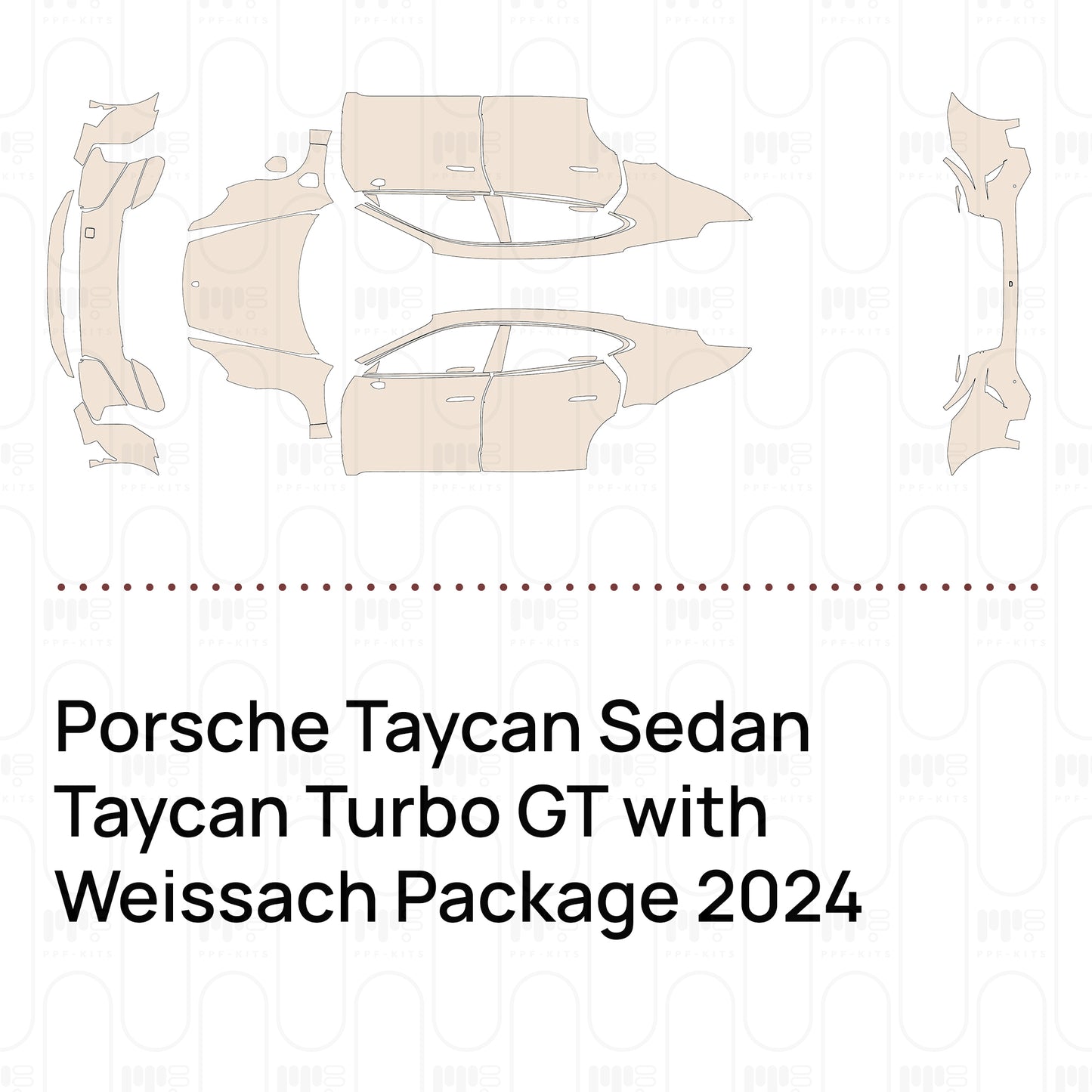 Pre-Cut PPF Porsche Taycan Sedan Taycan Turbo GT with Weissach Package 2024