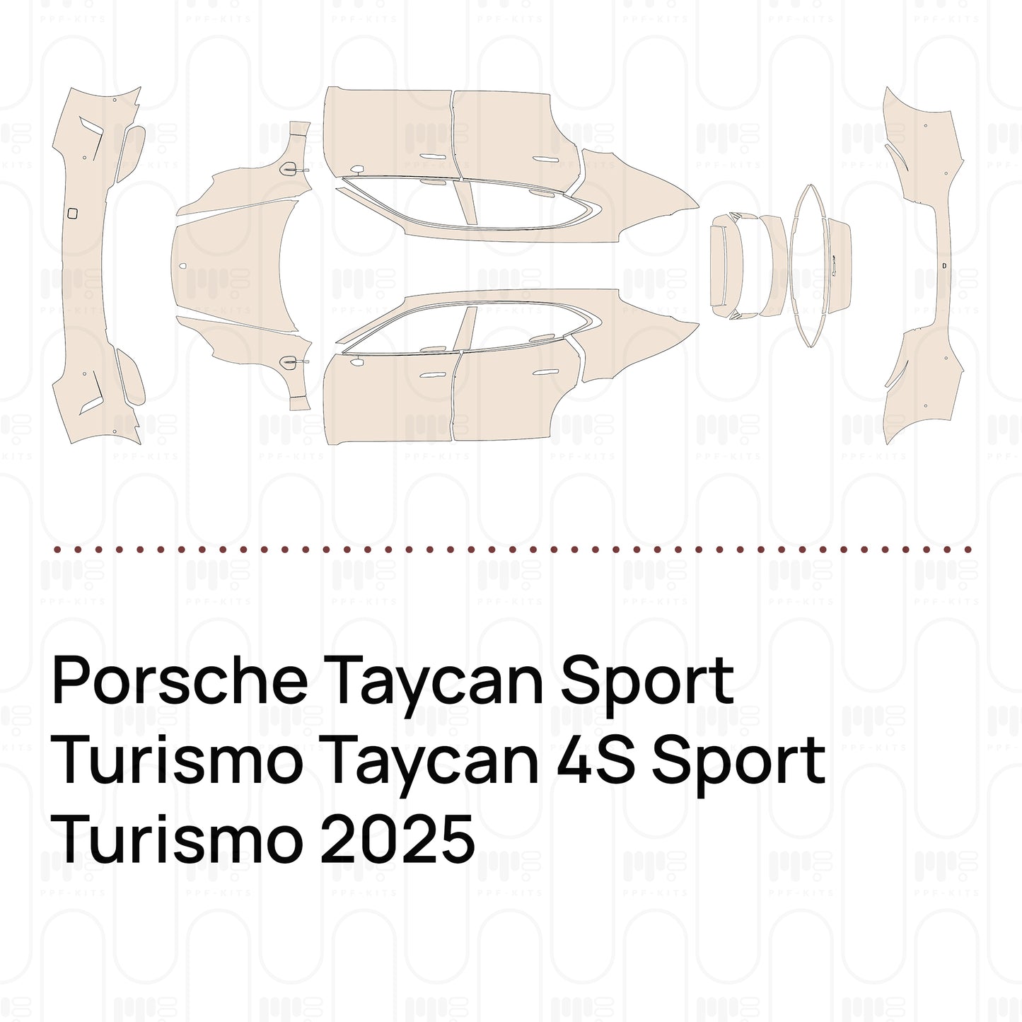 Pre-Cut PPF Porsche Taycan Sport Turismo Taycan 4S Sport Turismo 2025