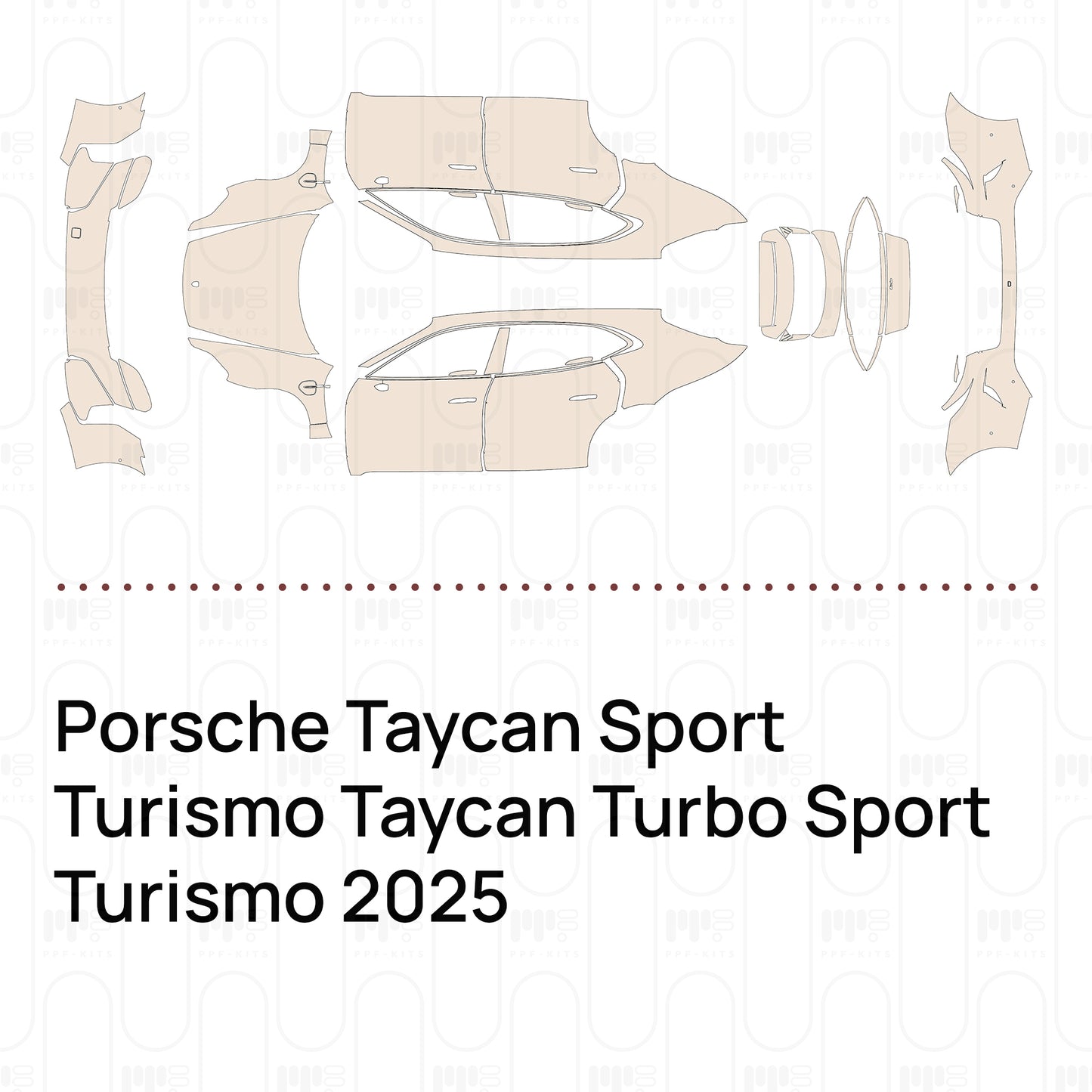 Pre-Cut PPF Porsche Taycan Sport Turismo Taycan Turbo Sport Turismo 2025