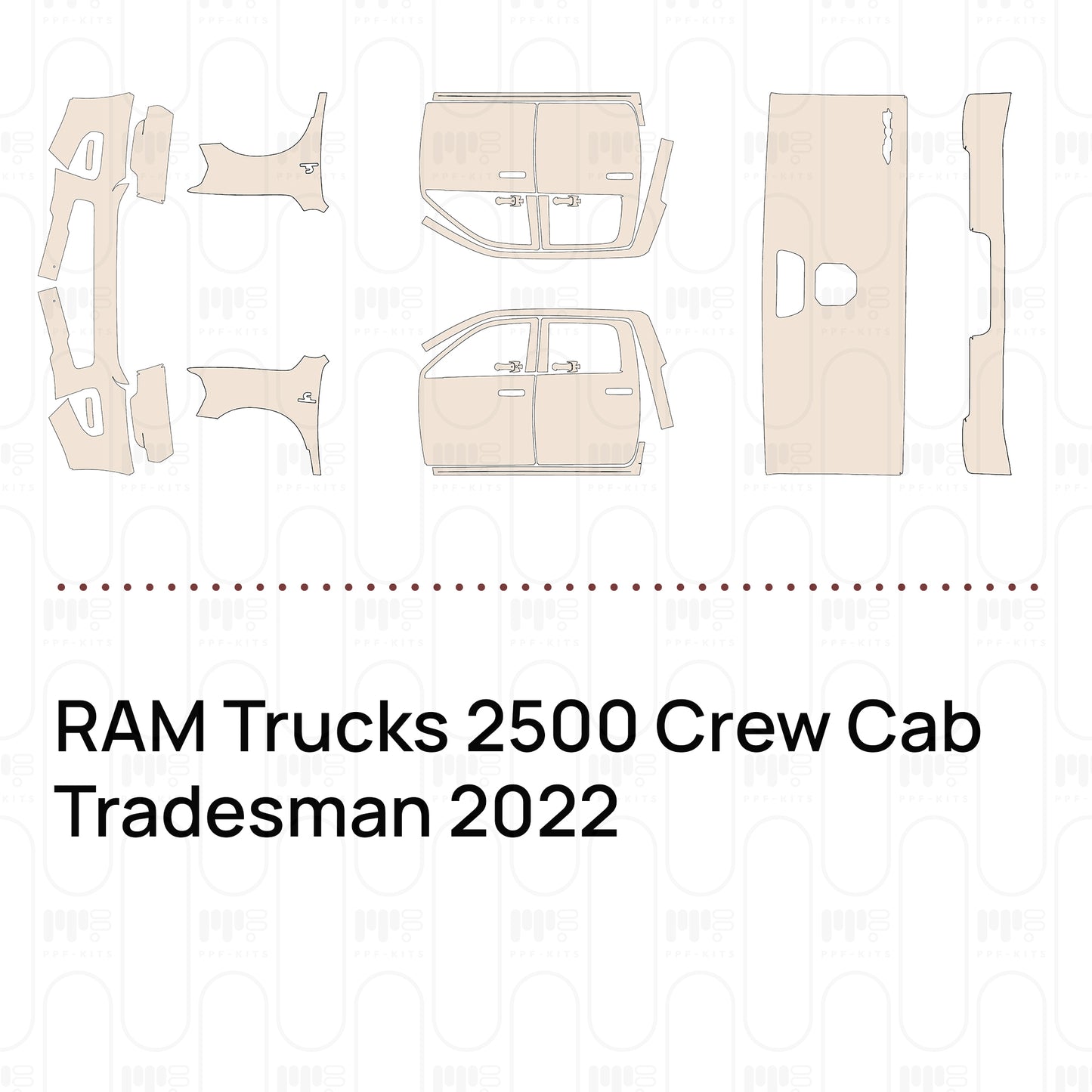 Pre-Cut PPF RAM Trucks 2500 Crew Cab Tradesman 2022