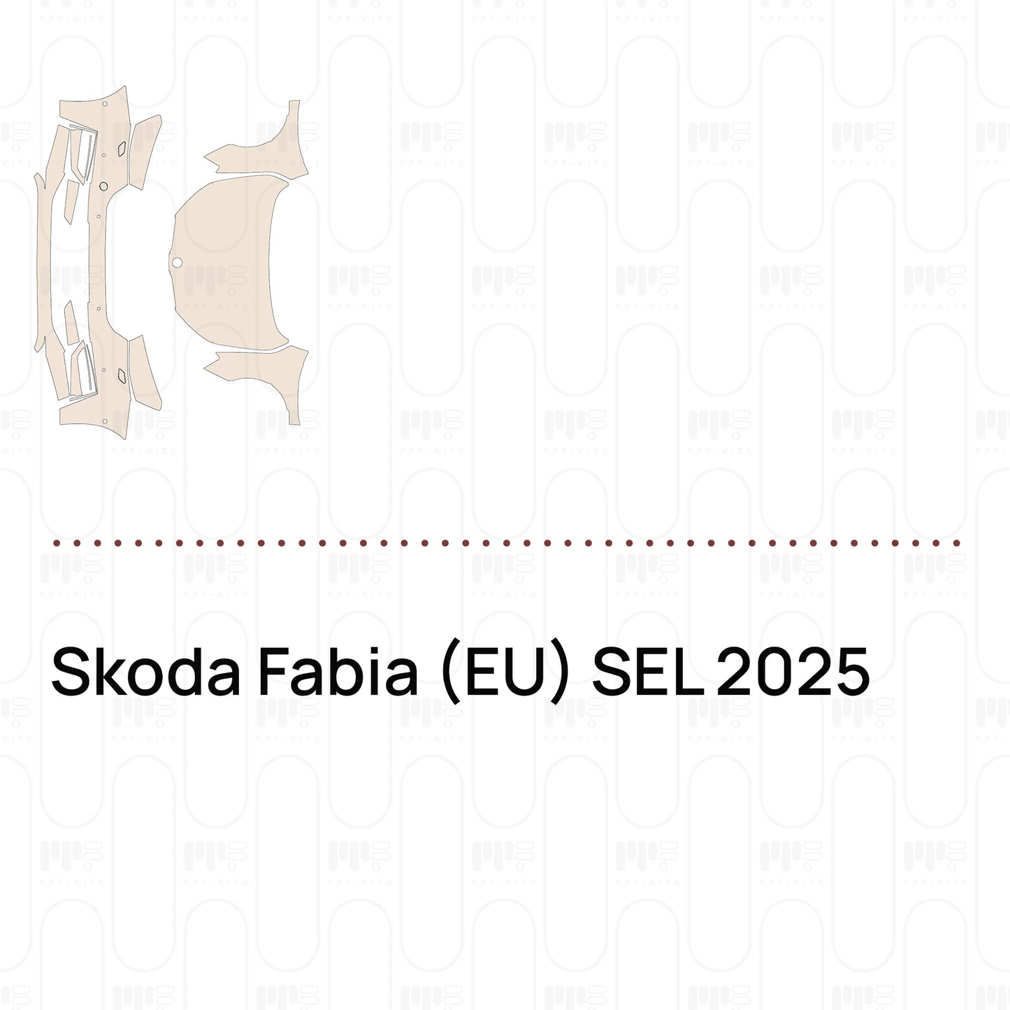 Pre-Cut PPF Skoda Fabia (EU) SEL 2025