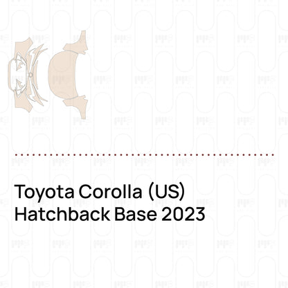 Pre-Cut PPF Toyota Corolla (US) Hatchback Base 2023
