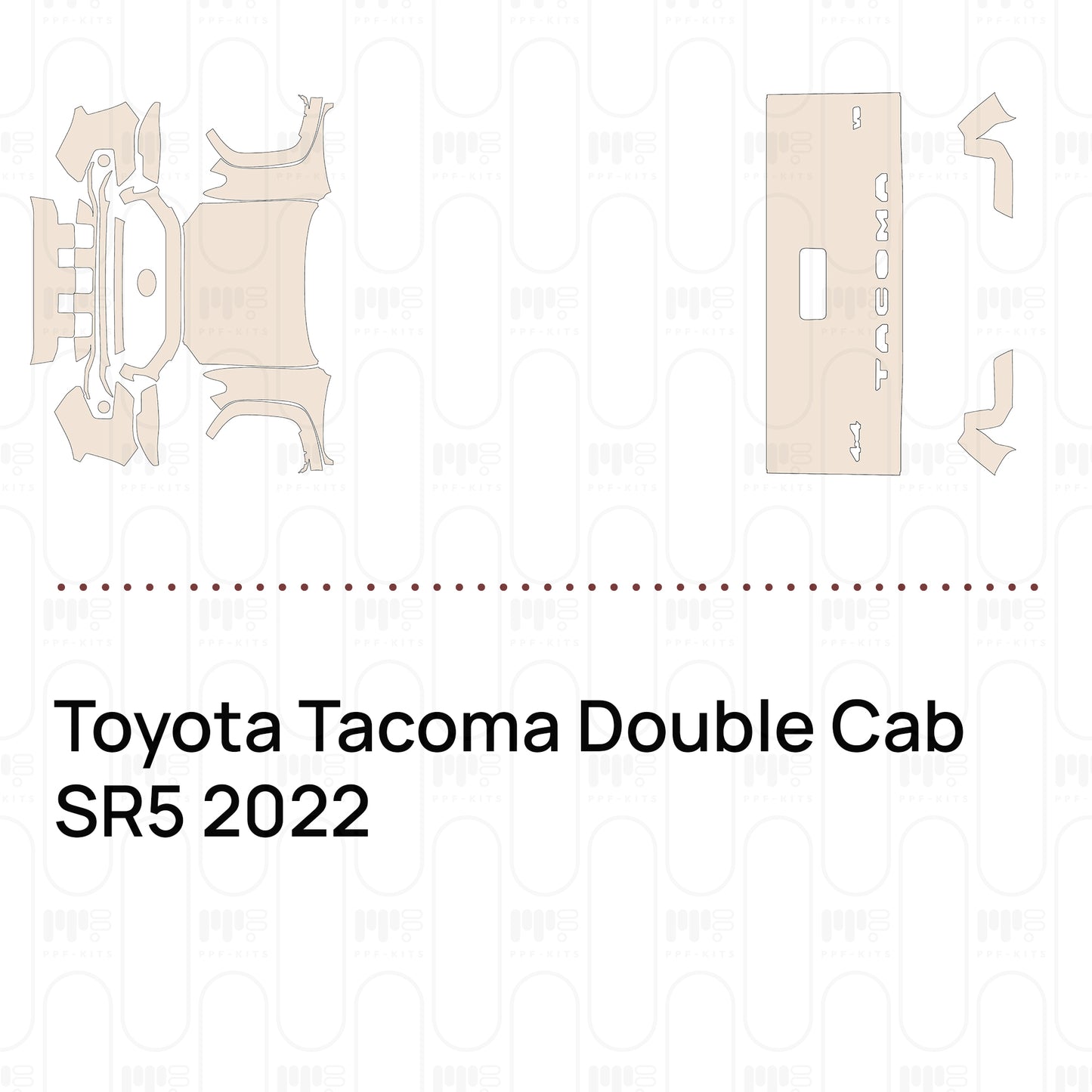 Pre-Cut PPF Toyota Tacoma Double Cab SR5 2022