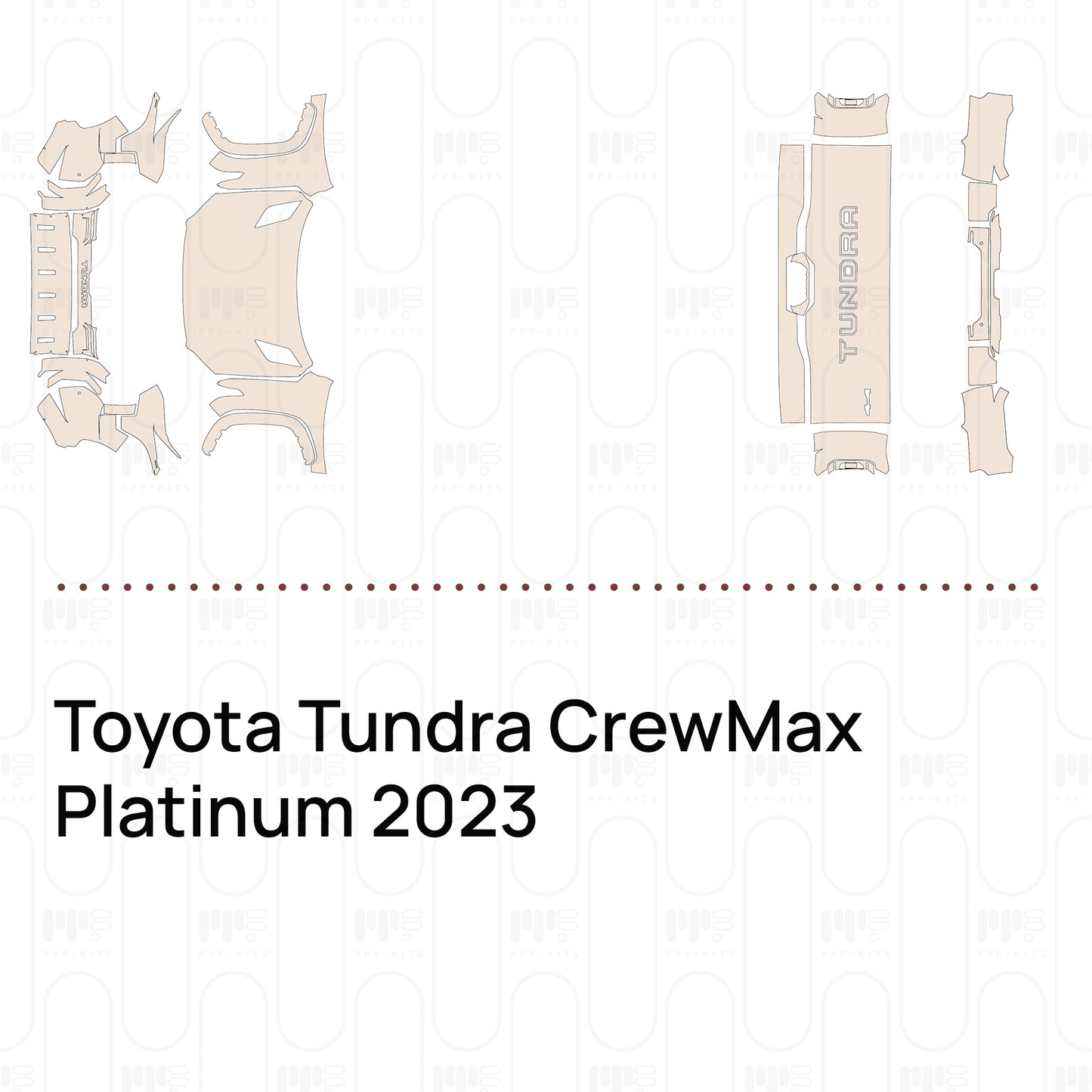 Pre-Cut PPF Toyota Tundra CrewMax Platinum 2023