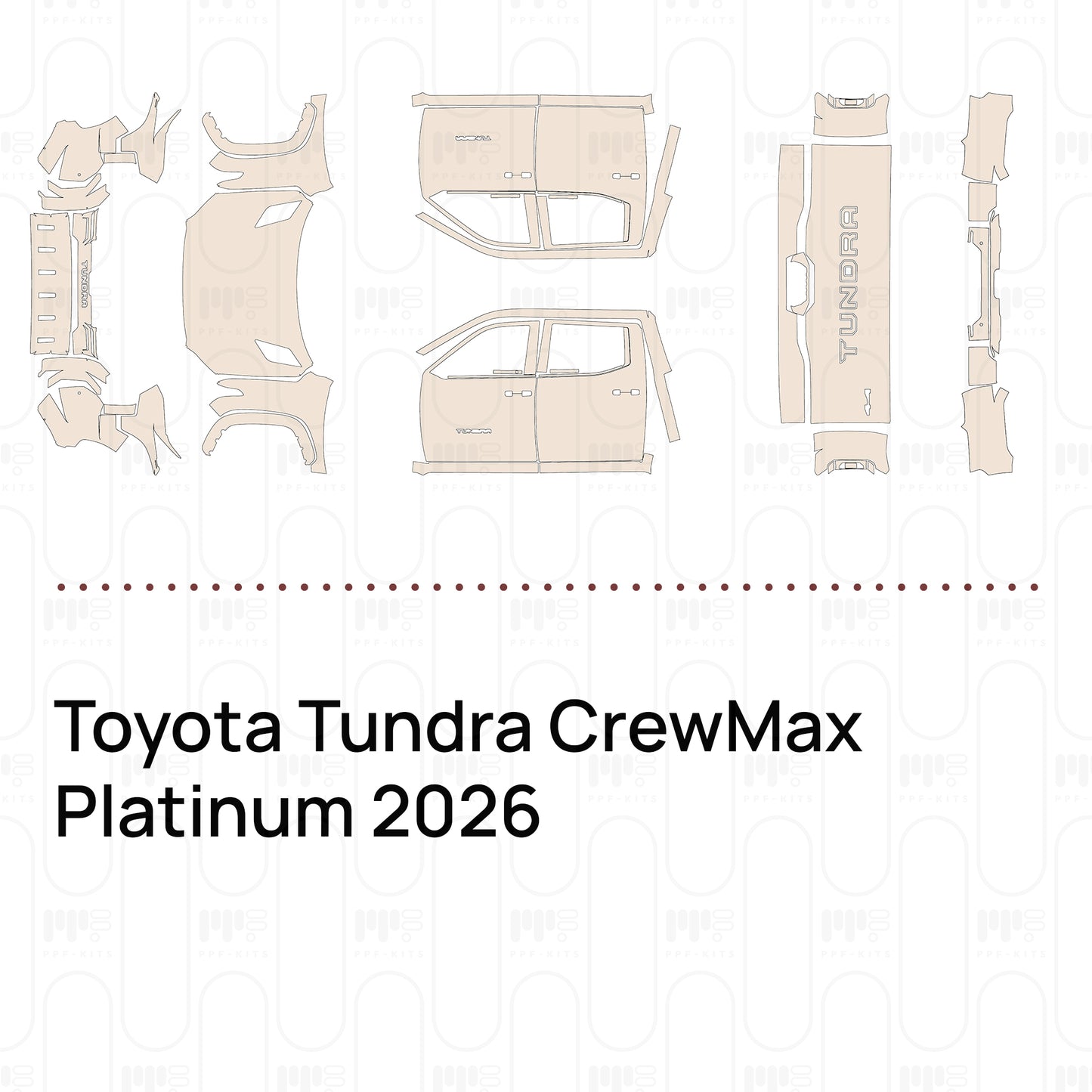 Pre-Cut PPF Toyota Tundra CrewMax Platinum 2026