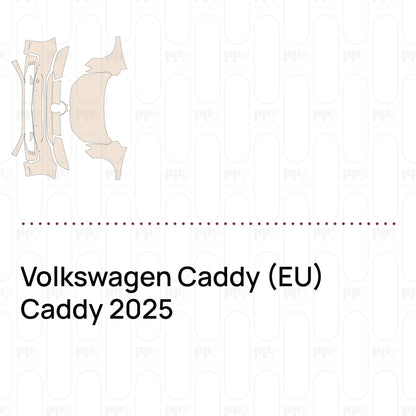 Pre-Cut PPF Volkswagen Caddy (EU) Caddy 2025