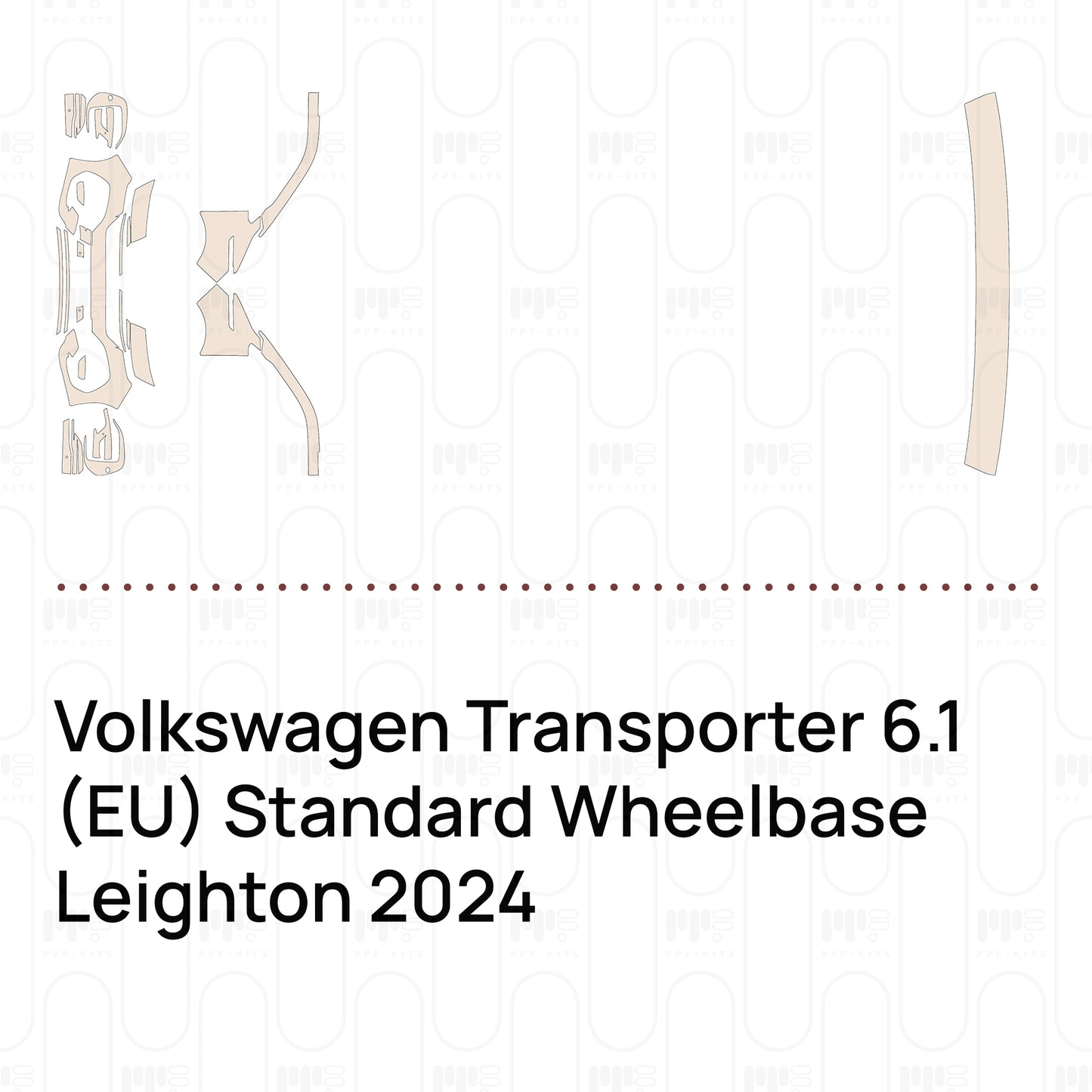 Pre-Cut PPF Volkswagen Transporter 6.1 (EU) Standard Wheelbase Leighton 2024
