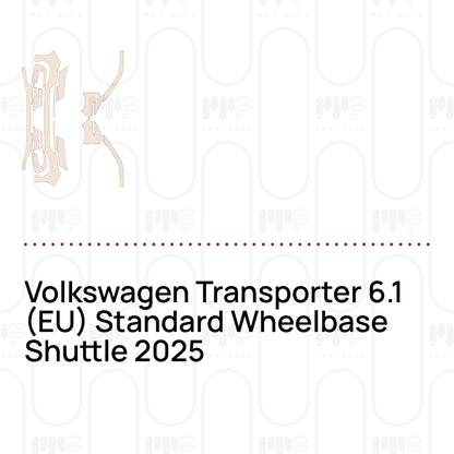Pre-Cut PPF Volkswagen Transporter 6.1 (EU) Standard Wheelbase Shuttle 2025