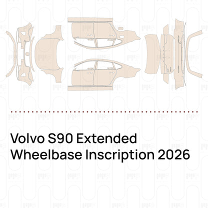 Pre-Cut PPF Volvo S90 Extended Wheelbase Inscription 2026