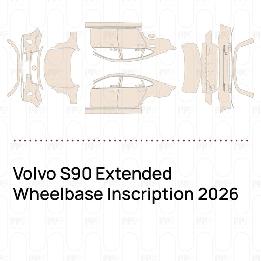 Pre-Cut PPF Volvo S90 Extended Wheelbase Inscription 2026